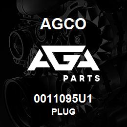 0011095U1 Agco PLUG | AGA Parts