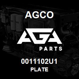 0011102U1 Agco PLATE | AGA Parts