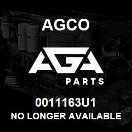 0011163U1 Agco NO LONGER AVAILABLE | AGA Parts