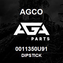 0011350U91 Agco DIPSTICK | AGA Parts