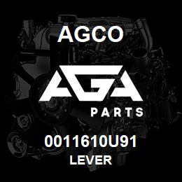 0011610U91 Agco LEVER | AGA Parts