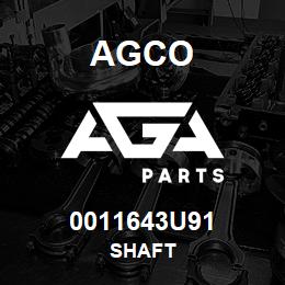 0011643U91 Agco SHAFT | AGA Parts