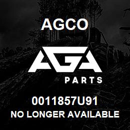 0011857U91 Agco NO LONGER AVAILABLE | AGA Parts
