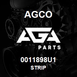 0011898U1 Agco STRIP | AGA Parts