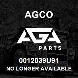 0012039U91 Agco NO LONGER AVAILABLE | AGA Parts