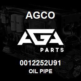 0012252U91 Agco OIL PIPE | AGA Parts
