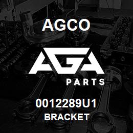 0012289U1 Agco BRACKET | AGA Parts
