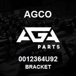 0012364U92 Agco BRACKET | AGA Parts