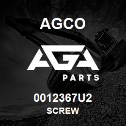 0012367U2 Agco SCREW | AGA Parts