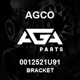 0012521U91 Agco BRACKET | AGA Parts