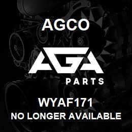 WYAF171 Agco NO LONGER AVAILABLE | AGA Parts