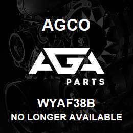 WYAF38B Agco NO LONGER AVAILABLE | AGA Parts