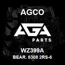 WZ399A Agco BEAR. 6308 2RS-6 | AGA Parts