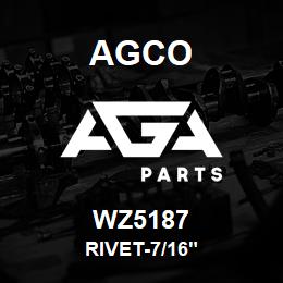 WZ5187 Agco RIVET-7/16" | AGA Parts