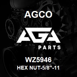 WZ5946 Agco HEX NUT-5/8"-11 | AGA Parts