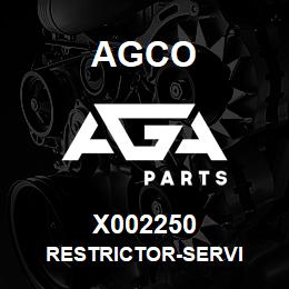 X002250 Agco RESTRICTOR-SERVI | AGA Parts