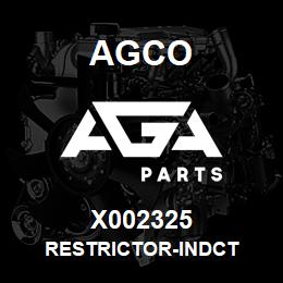 X002325 Agco RESTRICTOR-INDCT | AGA Parts