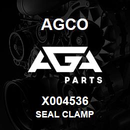 X004536 Agco SEAL CLAMP | AGA Parts