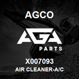 X007093 Agco AIR CLEANER-A/C | AGA Parts