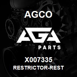 X007335 Agco RESTRICTOR-REST | AGA Parts