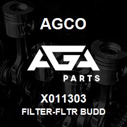 X011303 Agco FILTER-FLTR BUDD | AGA Parts