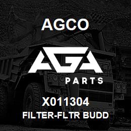 X011304 Agco FILTER-FLTR BUDD | AGA Parts