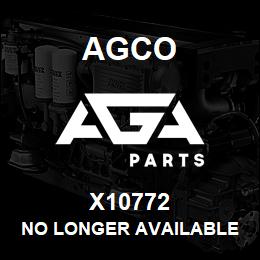 X10772 Agco NO LONGER AVAILABLE | AGA Parts