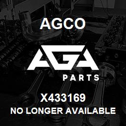 X433169 Agco NO LONGER AVAILABLE | AGA Parts