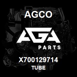 X700129714 Agco TUBE | AGA Parts