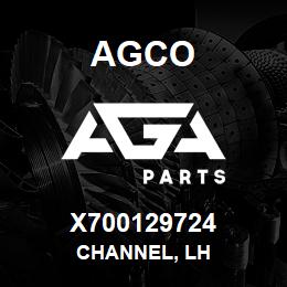 X700129724 Agco CHANNEL, LH | AGA Parts