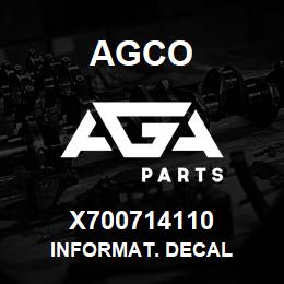 X700714110 Agco INFORMAT. DECAL | AGA Parts