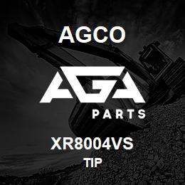 XR8004VS Agco TIP | AGA Parts