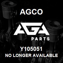 Y105051 Agco NO LONGER AVAILABLE | AGA Parts