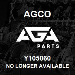 Y105060 Agco NO LONGER AVAILABLE | AGA Parts