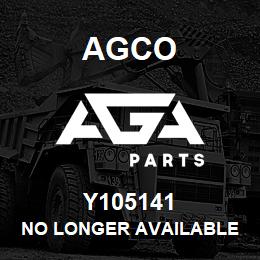 Y105141 Agco NO LONGER AVAILABLE | AGA Parts