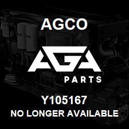 Y105167 Agco NO LONGER AVAILABLE | AGA Parts