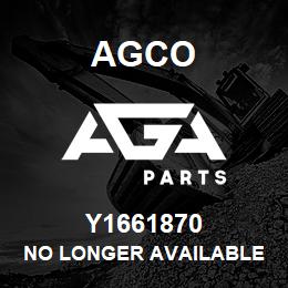 Y1661870 Agco NO LONGER AVAILABLE | AGA Parts