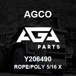 Y206490 Agco ROPE/POLY 5/16 X | AGA Parts