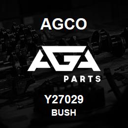 Y27029 Agco BUSH | AGA Parts