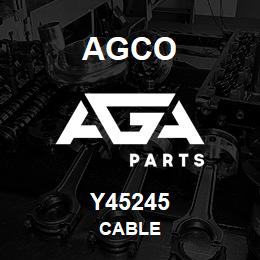 Y45245 Agco CABLE | AGA Parts