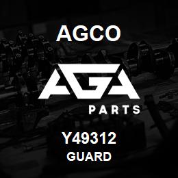 Y49312 Agco GUARD | AGA Parts