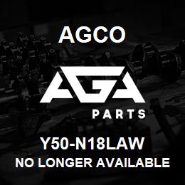 Y50-N18LAW Agco NO LONGER AVAILABLE | AGA Parts