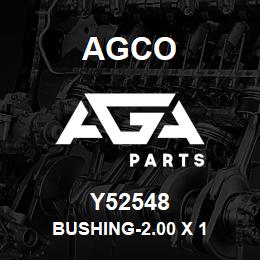 Y52548 Agco BUSHING-2.00 X 1 | AGA Parts