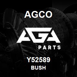 Y52589 Agco BUSH | AGA Parts