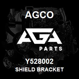 Y528002 Agco SHIELD BRACKET | AGA Parts