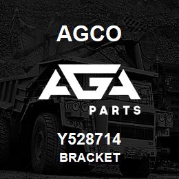 Y528714 Agco BRACKET | AGA Parts