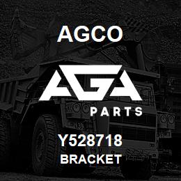 Y528718 Agco BRACKET | AGA Parts