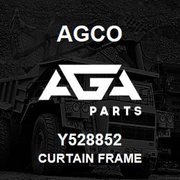 Y528852 Agco CURTAIN FRAME | AGA Parts