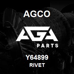 Y64899 Agco RIVET | AGA Parts