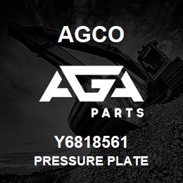 Y6818561 Agco PRESSURE PLATE | AGA Parts